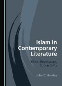 Islam in Contemporary Literature : Jihad, Revolution, Subjectivity