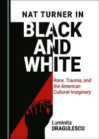 Nat Turner in Black and White : Race, Trauma, and the American Cultural Imaginary