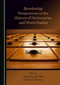 Broadening Perspectives in the History of Dictionaries and Word Studies