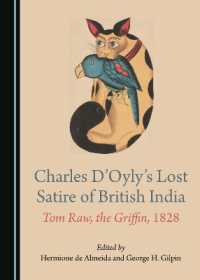 Charles D'Oyly's Lost Satire of British India : Tom Raw, the Griffin, 1828