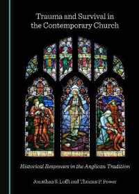 Trauma and Survival in the Contemporary Church : Historical Responses in the Anglican Tradition