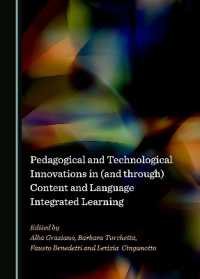 Pedagogical and Technological Innovations in (and through) Content and Language Integrated Learning