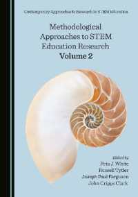 Methodological Approaches to STEM Education Research Volume 2 (Contemporary Approaches to Research in Stem Education)