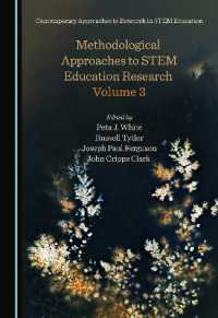 Methodological Approaches to STEM Education Research Volume 3 (Contemporary Approaches to Research in Stem Education)