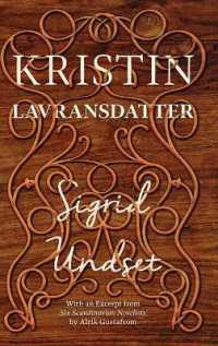 Kristin Lavransdatter: The Complete Trilogy