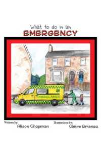 What to Do in an Emergency