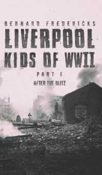 Liverpool Kids of WWII - Part 1 : After the Blitz