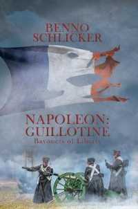 Napoleon: Guillotine : Bayonets of Liberty