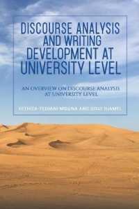 Discourse Analysis and Writing Development at University Level : An Overview on Discourse Analysis at University Level