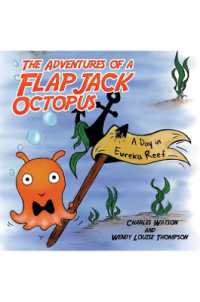 The Adventures of a Flapjack Octopus : A Day in Eureka Reef