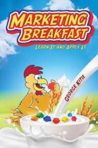 Marketing Breakfast : Learn It and Apply It