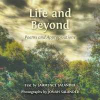 Life and Beyond : Poems and Appropriations