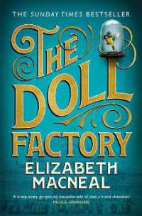 The Doll Factory : The spellbinding gothic page turner of desire and obsession
