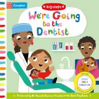 We're Going to the Dentist : Going for a Check-up (Campbell Big Steps) （Board Book）
