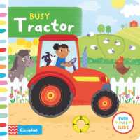 Busy Tractor (Campbell Busy Books) （Board Book）