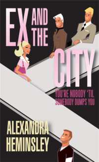 Ex and the City : You're Nobody 'Til Somebody Dumps You