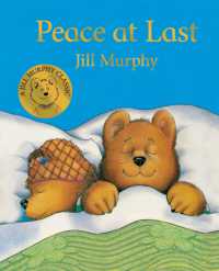 ジル・マーフィ 作『ワー、たまらん!』（原書）<br>Peace at Last (A Bear Family Book) （Board Book）