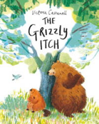 Grizzly Itch -- Hardback