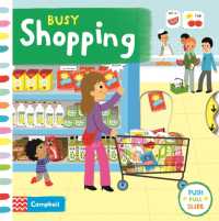 Busy Shopping (Campbell Busy Books) （2ND Board Book）