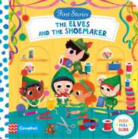 Elves and the Shoemaker (Campbell First Stories) -- Board book