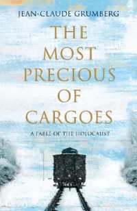 ジャン＝クロード・グランベール『神さまの貨物』（英訳）<br>The Most Precious of Cargoes