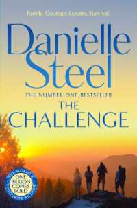 The Challenge : A gripping story of survival, community and courage from the billion copy bestseller