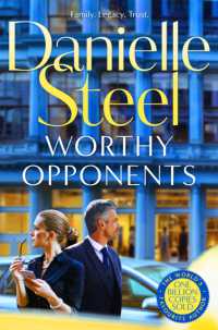 Worthy Opponents : A gripping story of family, wealth and high stakes from the billion copy bestseller