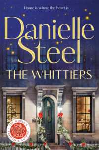 The Whittiers : A heartwarming novel about the importance of family from the billion copy bestseller