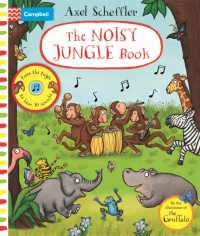 The Noisy Jungle Book : A press-the-page sound book (Campbell Axel Scheffler)