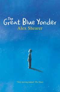 アレックス・シアラ－著『青空のむこう』(原書）<br>The Great Blue Yonder