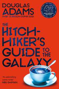 The Hitchhiker's Guide to the Galaxy : 42nd Anniversary Edition (The Hitchhiker's Guide to the Galaxy)