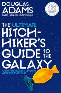 The Ultimate Hitchhiker's Guide to the Galaxy : 42nd Anniversary Omnibus Edition