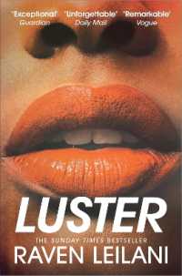 Luster : Longlisted for the Women's Prize for Fiction