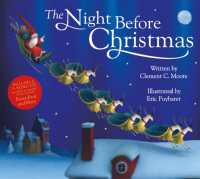 The Night before Christmas : Everyone's Favourite Christmas Classic