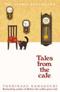 川口俊和『この嘘がばれないうちに』（英訳）<br>Tales from the Cafe (Before the Coffee Gets Cold)