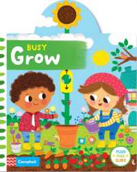 Busy Grow (Campbell Busy Books) （Board Book）