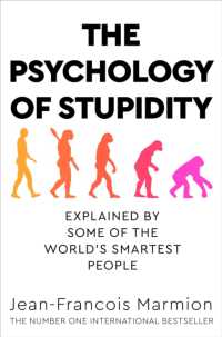 『「バカ」の研究』（英訳）<br>The Psychology of Stupidity : Explained by Some of the World's Smartest People