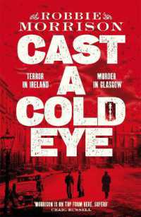 Cast a Cold Eye : A Gripping Scottish Crime Novel Set in 1930s Glasgow, Shortlisted for the McIlvanney Prize 2023 (Jimmy Dreghorn series)