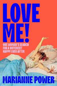Love Me! : One woman's search for a different happy ever after