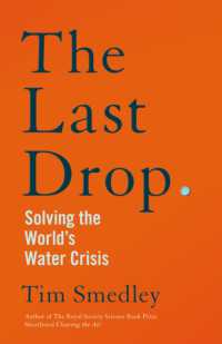 最後の一滴：世界の水危機を解決するには<br>The Last Drop : Solving the World's Water Crisis