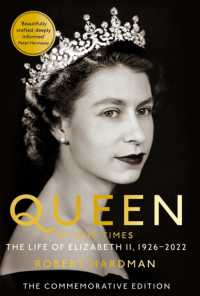 Queen of Our Times : The Life of Elizabeth II -- Paperback (English Language Edition)