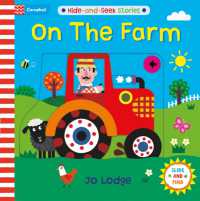 On the Farm (Hide and Seek Stories) （Board Book）