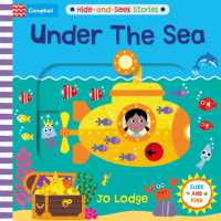 Under the Sea (Hide and Seek Stories) （Board Book）