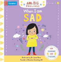 When I am Sad (Campbell Little Big Feelings) （Board Book）
