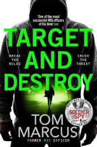 Target and Destroy : Former MI5 Officer Tom Marcus Returns with a Pulse-Pounding Espionage Thriller (Matt Logan)