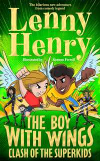 The Boy with Wings: Clash of the Superkids (The Boy with Wings series)