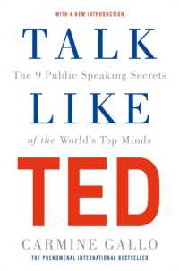 『TED驚異のプレゼン：人を惹きつけ、心を動かす９つの法則』（原書）<br>Talk Like TED : The 9 Public Speaking Secrets of the World's Top Minds