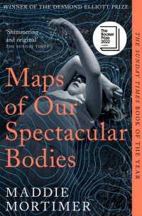 Maps of Our Spectacular Bodies : Longlisted for the Booker Prize