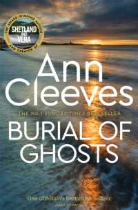 Burial of Ghosts : Heart-Stopping Thriller from the Author of Vera Stanhope