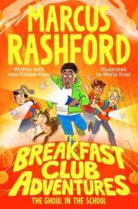 The Breakfast Club Adventures: The Ghoul in the School (The Breakfast Club Adventures)